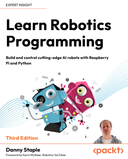 Learn Robotics Programming, 3rd Edition is published tomorrow